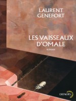 Les Vaisseaux D'omale de Genefort Lauren chez Denoel