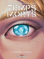 Temps Morts Tome 02 de Mccann-j Esquejo-r chez Delcourt