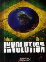 Involution de Heliot Johan chez J'ai Lu