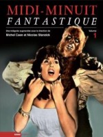 Midi-minuit Fantastique - Volume 1 (livre   Dvd) de Caen/stanzick chez Rouge Profond