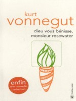 Dieu Vous Benisse Monsieur Rosewater de Vonnegut Kurt chez Gallmeister