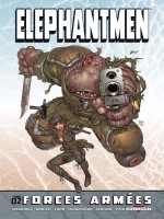 Elephantmen T2 - Forces Armees de Starkings-r Collecti chez Delcourt