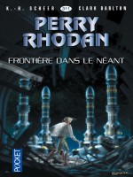 Perry Rhodan N311 Frontiere Dans Le Neant de Scheer K H chez Pocket