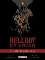 Hellboy En Enfer T1 - Secrets De Famille de Mignola-m chez Delcourt