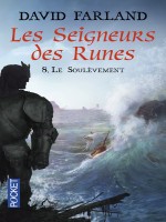 Les Seigneurs Des Runes T08 Le Soulevement de Farland David chez Pocket