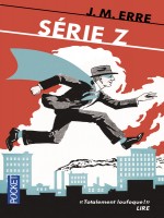Serie Z de Erre J M chez Pocket