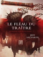 La Malediction Du Tastesang T01 : Le Fleau Du Traitre de Salyard-j chez Panini