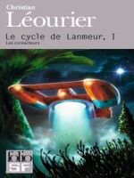 Le Cycle De Lanmeur (les Contacteurs) T1 de Leourier Christ chez Gallimard