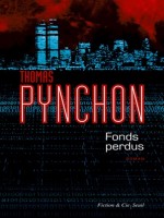 Fonds Perdus de Pynchon Thomas chez Seuil