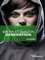 Generation de Bretin-d Bonzon-l chez Ed Du Masque