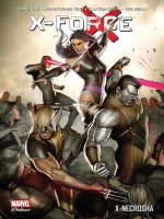 X-force : X-necrosha de Collectif chez Panini