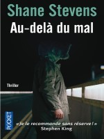 Au-dela Du Mal de Stevens Shane chez Pocket