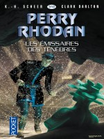 Perry Rhodan N310 Les Emissaires Des Tenebres de Scheer K H chez Pocket