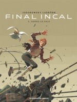 Final Incal Tome 03 de Jodorowski Ladron chez Humanoides Ass.