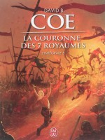 La Couronne Des Sept Royaumes - Integrale - 5 de Coe David B. chez J'ai Lu