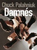 Damnes de Palahniuk Chuck chez Sonatine