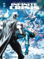 Infinite Crisis de Collectif chez Urban Comics