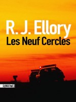 Les Neuf Cercles de Ellory R J chez Sonatine