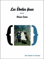 Etoiles Fixes (les) de Conn Brian chez Forges Vulcain