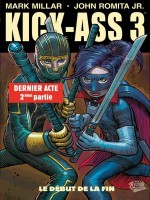 Kick-ass 3 T02 de Millar-m Romita Jr-j chez Panini