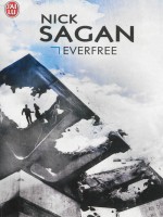 Everfree de Sagan Nick chez J'ai Lu