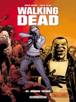 Walking Dead T21 de Kirkman-r Gaudino-s chez Delcourt