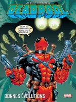 Deadpool T02 : Bonnes Evolutions de Kelly Mcguinness Den chez Panini