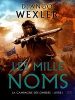 La Campagne Des Ombres T01 Les Mille Noms de Wexler-d chez Panini