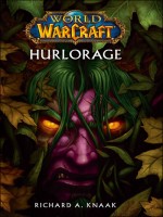 World Of Warcraft : Hurlorage de Golden-c chez Panini