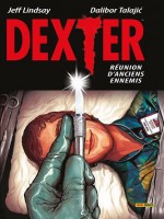 Dexter T01 de Lindsay-j Talajic-d chez Panini