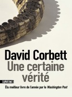 Une Certaine Verite de Corbett David chez Sonatine