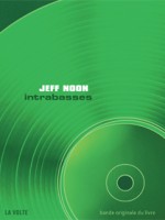 Intrabasses   Cd Offert de Noon Jeff chez Volte