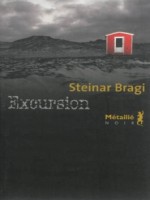 Excursion de Bragi Steinar chez Metailie