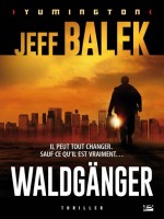 Le Waldganger de Balek-j chez Bragelonne