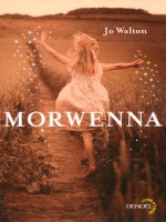 Morwenna de Walton Jo chez Denoel