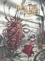 Douce, Tiede Et Parfumee - Tome 02 de Noe chez Glenat