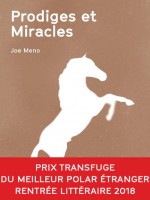 Prodiges Et Miracles de Meno Joe chez Agullo