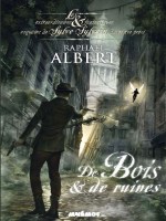 Enquetes De Sylvo Sylvain 4 - De Bois Et De Ruines de Albert Raphael chez Mnemos