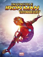Invicible Iron Man  Ironheart de M. Bendis Brian chez Panini