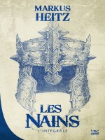 Les Nains de Heitz-m chez Bragelonne