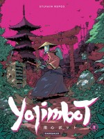 Yojimbot - Tome 1, Tome 1 de Repos Sylvain chez Dargaud