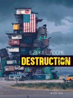 Destruction de Boone Ezekiel chez Actes Sud