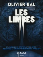 Les Limbes de Bal Olivier chez De Saxus