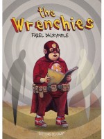 The Wrenchies de Dalrymple-f chez Delcourt