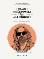 Je Suis Un Lebowski, Tu Es Un Lebowski de Collectif chez Seguier