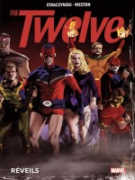 The Twelve: Reveils de Straczynski/weston chez Panini