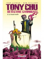 Tony Chu, Detective Cannibale T11. La Grande Bouffe de Xxx chez Delcourt