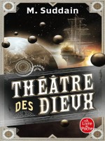 Theatre Des Dieux de Suddain Matt chez Lgf