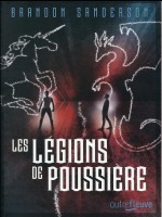 Les Legions De Poussiere de Sanderson Brandon chez Fleuve Noir