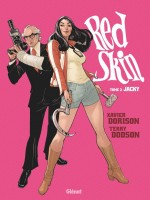 Red Skin - Tome 02 de Dorison Dodson chez Glenat